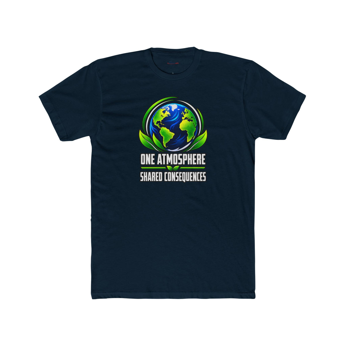 One Atmosphere. Shared Consequences. — Environmental Graphic Tee