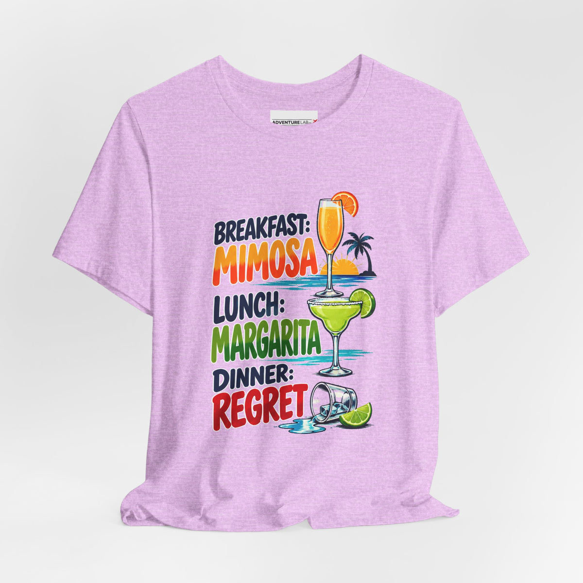 Breakfast: Mimosa. Lunch:Margarita. Dinner: Regret. T-Shirt - Funny Vacation Tee