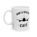 Avant Le Décollage / Jet Fuel Coffee Mug — Pilot & Travel Aviation Ceramic Mug (11oz, 15oz)