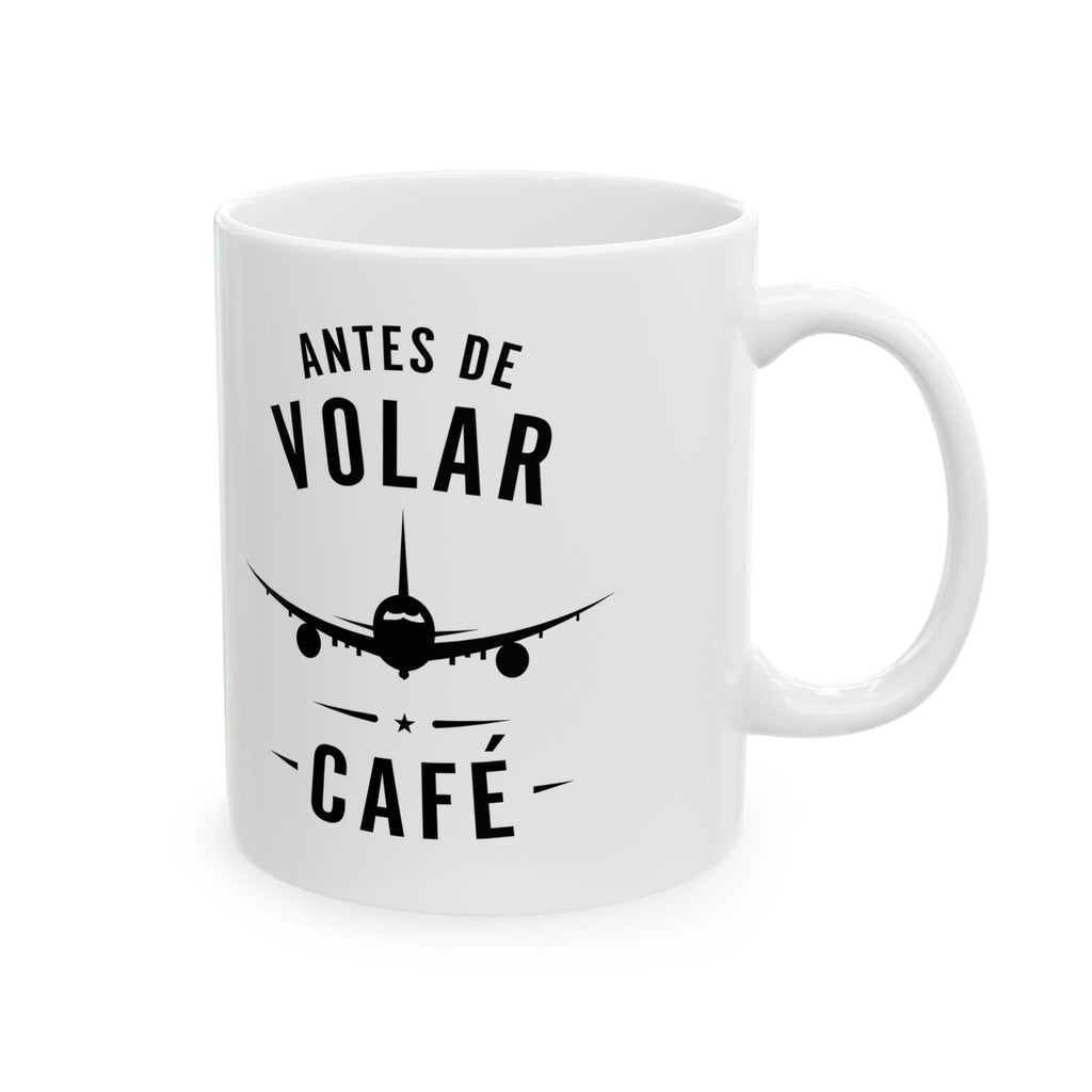 Antes de Volar / Jet Fuel Coffee Mug — Pilot & Travel Aviation Ceramic Mug (11oz, 15oz)